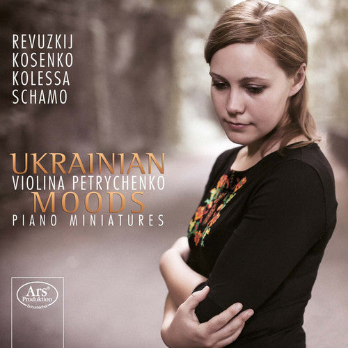 Violina Petrychenko- Ukrainian Moods - Piano Miniatures (CD)-BoldPlay