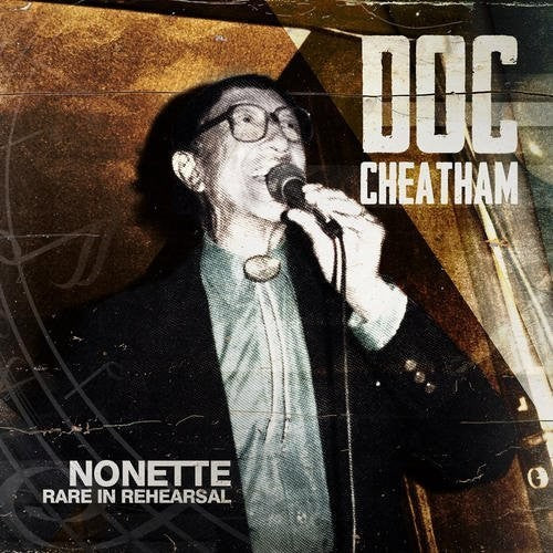Doc Cheatham- Nonette Rare in Rehearsal (CD)-BoldPlay