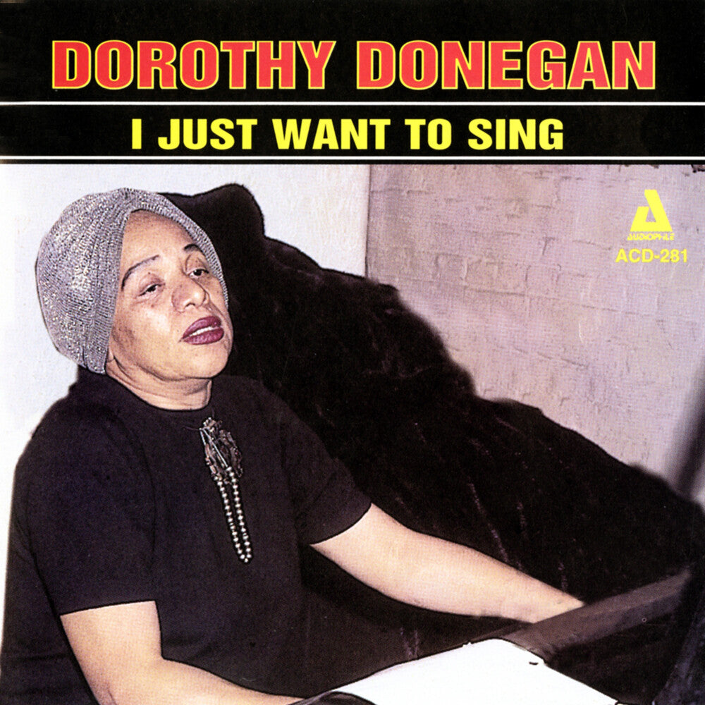 Dorothy Donegan- I Just Want (CD)-BoldPlay