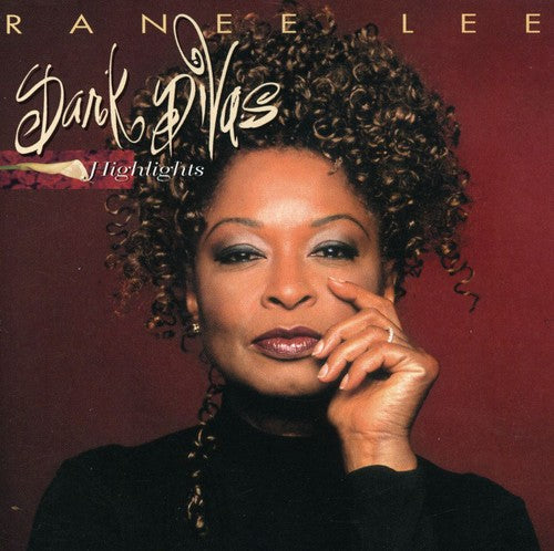 Ranee Lee- Dark Divas: Hightlights (CD)-BoldPlay
