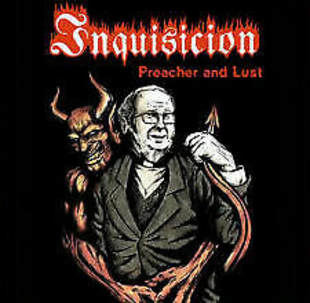 Inquisicion- Preacher & Lust (CD)-BoldPlay