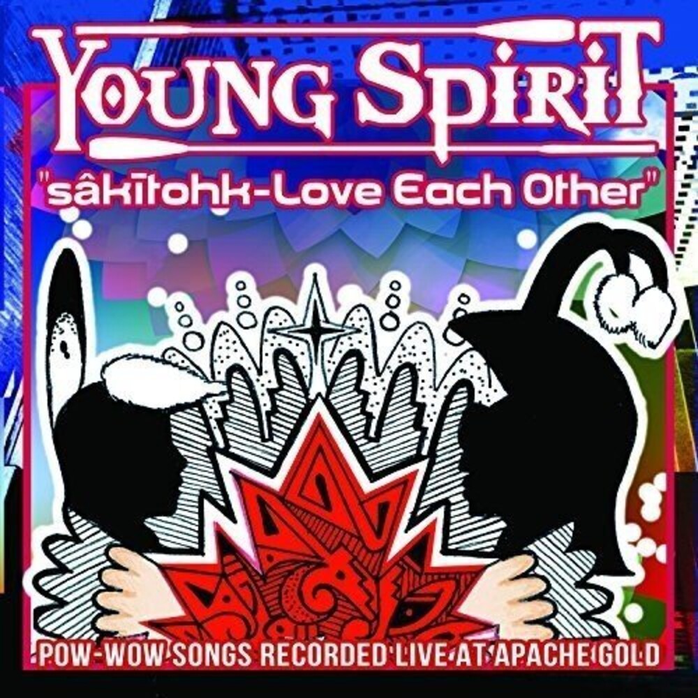 Young Spirit- Sakitohk - Love Each Other (CD)-BoldPlay