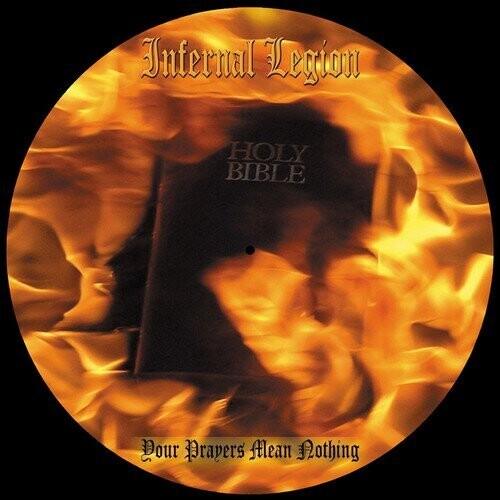Infernal Legion- Your Prayers Mean Nothing (Vinyl)-BoldPlay