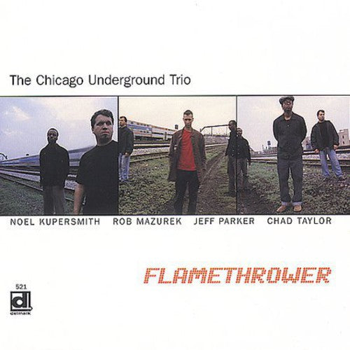 Chicago Underground Trio- Flame Thrower (CD)-BoldPlay