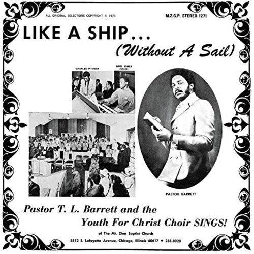 Pastor T.L. Barrett- Like A Ship (without A Sail) (Vinyl)-BoldPlay
