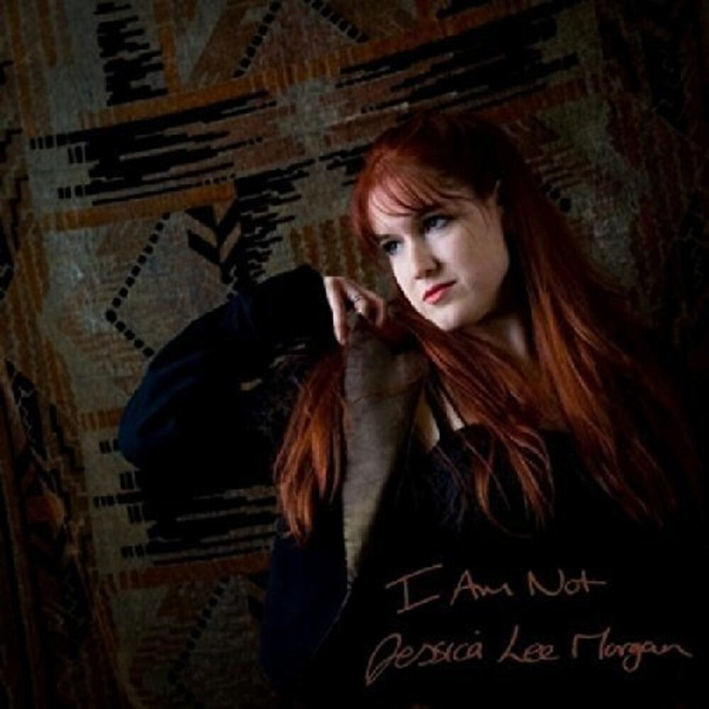 Jessica Lee Morgan- I Am Not (CD)-BoldPlay