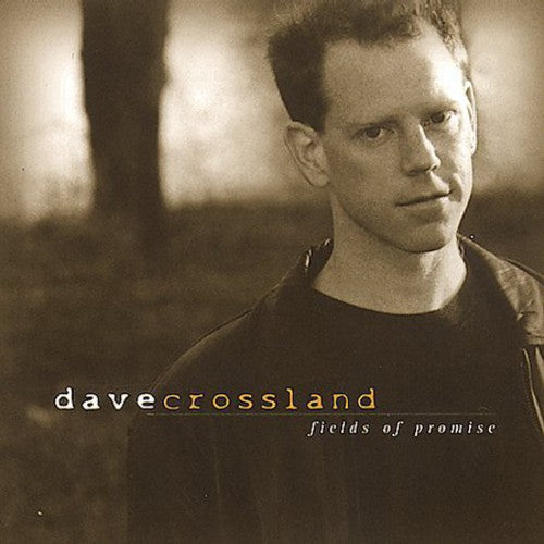Dave Crossland- Fields of Promise (CD)-BoldPlay