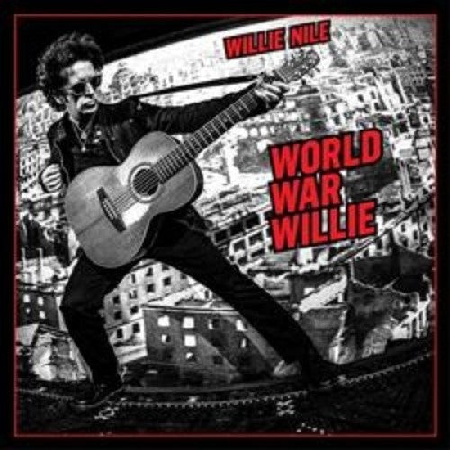Willie Nile- World War Willie (CD)-BoldPlay