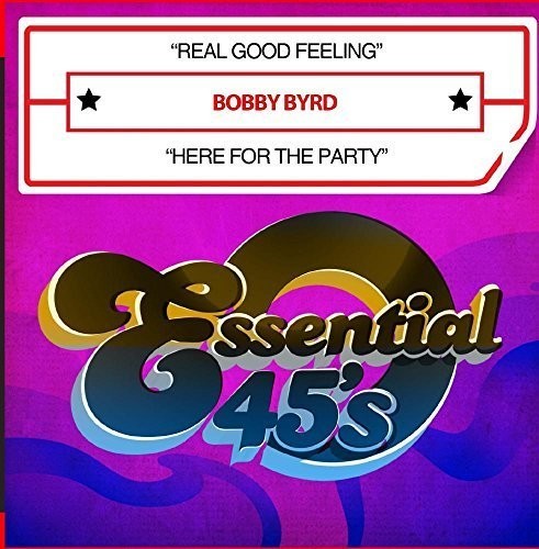 Bobby Byrd- Real Good Feeling / Here for the Party (CD)-BoldPlay
