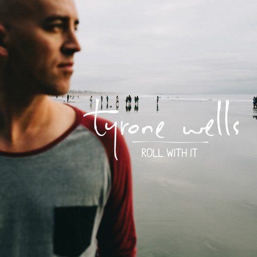 Tyrone Wells- Roll with It (CD)-BoldPlay