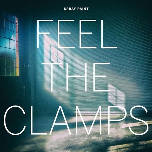 Spray Paint- Feel The Clamps (CD)-BoldPlay