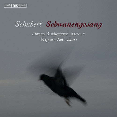 F Schubert / Asti,Eugene / Rutherford,James- Schubert: Schwanengesang (CD)-BoldPlay