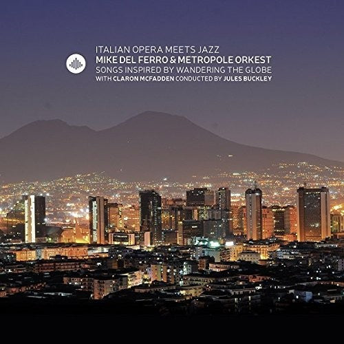 Mike Del Ferro- Italian Opera Meets Jazz (CD)-BoldPlay