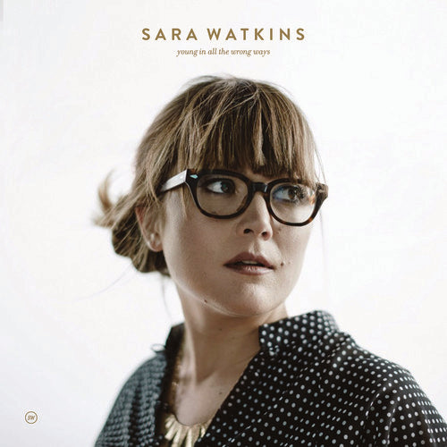 Sara Watkins- Young In All The Wrong Ways (CD)-BoldPlay