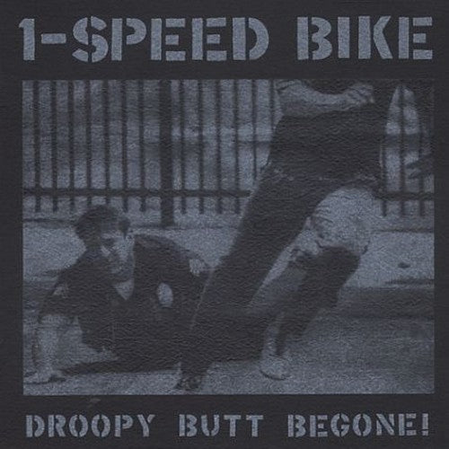 One-Speed Bike- Droopy Butt Begone! (Vinyl)-BoldPlay