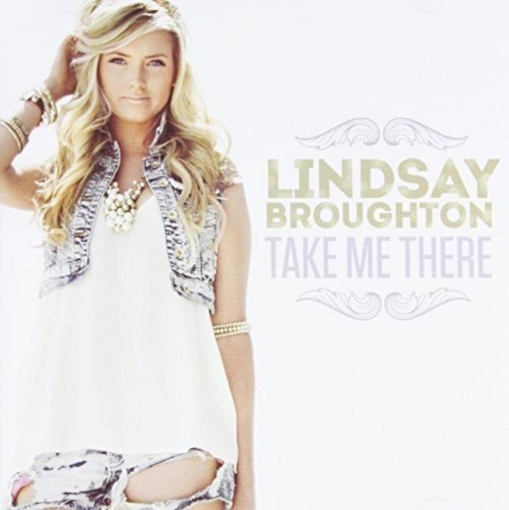 Lindsay Broughton- Take Me There (CD)-BoldPlay