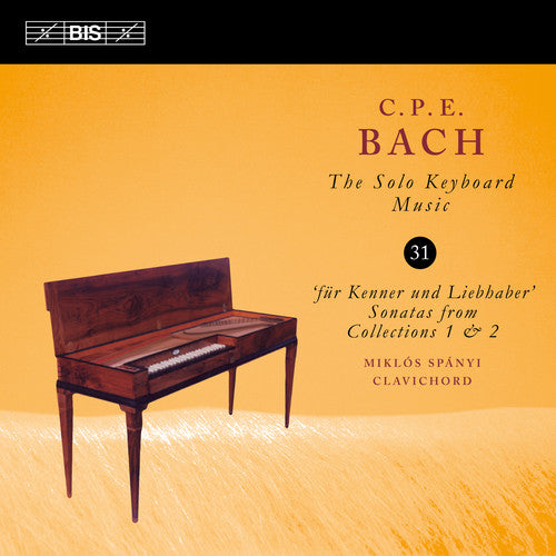 C Bach PE / Spanyi- C.p.e. Bach: Solo Keyboard Music 31 (CD)-BoldPlay