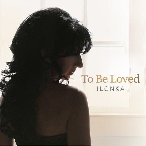 Ilonka / Various- To Be Loved (CD)-BoldPlay