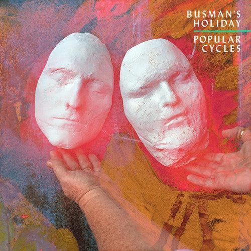 Busman's Holiday- Popular Cycles (Vinyl)-BoldPlay