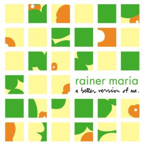 Rainer Maria- A Better Version Of Me (CD)-BoldPlay