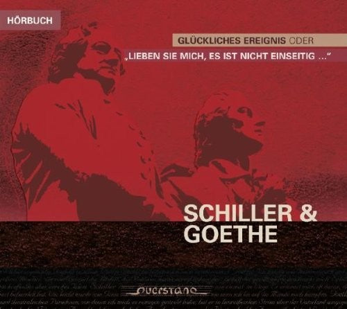 Schiller / Goethe / Heintze / Wisbach- Gluckliches Ereignis oder (CD)-BoldPlay