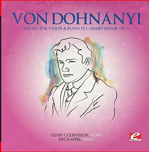 Von Dohnanyi- Sonata Viol & Piano C-Sharp Min 21 (Mod) [Remastered] (CD)-BoldPlay