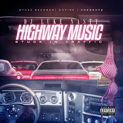 DJ Luke Nasty- Highway Music: Stuck In Traffic (CD)-BoldPlay