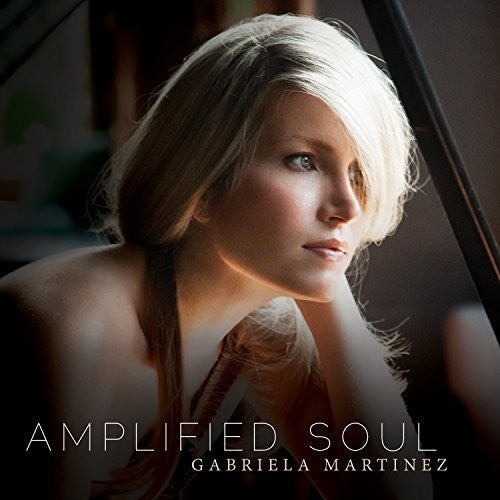 Gabriela Martinez- Amplified Soul (CD)-BoldPlay
