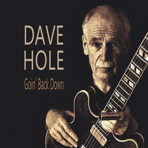 Dave Hole- Goin' Back Down (Vinyl)-BoldPlay