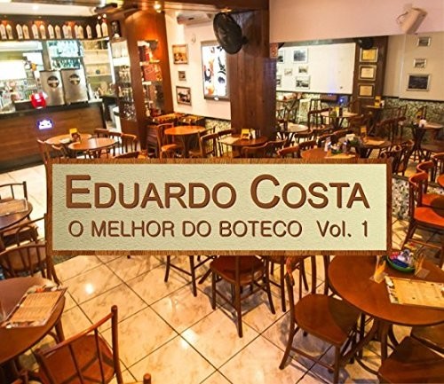 Eduardo Costa- O Melhor Do Boteco V1 (CD)-BoldPlay