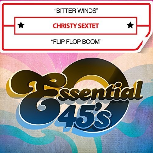 Christy Sextet- Bitter Winds / Flip Flop Boom (digital 45) (CD)-BoldPlay