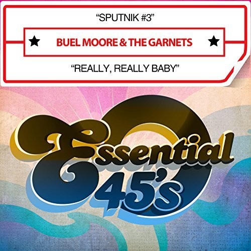 Buel Moore- Sputnik #3 / Really Really Baby (digital 45) (CD)-BoldPlay