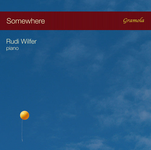 Bernstein / Gershwin / Porter / Rudi Wilfer- Somewhere (CD)-BoldPlay