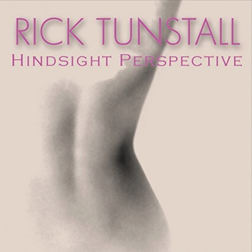 Rick Tunstall- Hindsight Perspective (CD)-BoldPlay