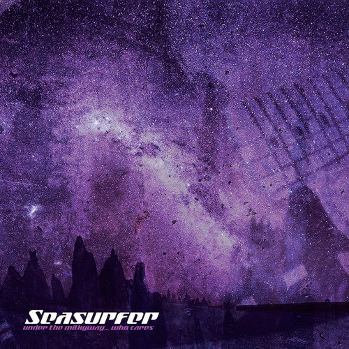 Seasurfer- Under The Milkyway Who Cares? (Gate) [Limited Edition] (Purp) (Vinyl)-BoldPlay