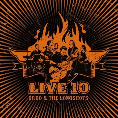 ORBO & The Longshots- Live 10 (CD)-BoldPlay