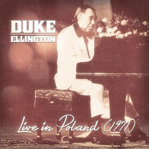Duke Ellington- Live In Poland 1971 (CD)-BoldPlay