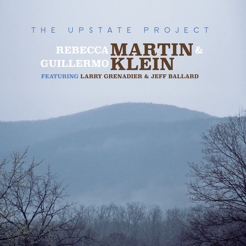 Rebecca Martin / Klein,Guillermo- The Upstate Project (CD)-BoldPlay