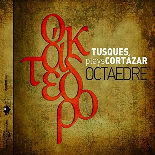 Francois Tusques Plays Cortazar- Octaedre (CD)-BoldPlay