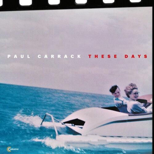 Paul Carrack- These Days (Vinyl)-BoldPlay