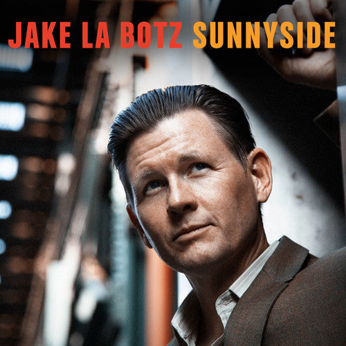 Jake La Botz- Sunnyside [LP] (Vinyl)-BoldPlay