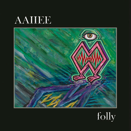 Aaiiee- Folly (CD)-BoldPlay