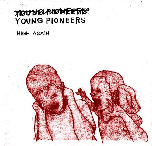 (Young) Pioneers- High Again (Vinyl)-BoldPlay