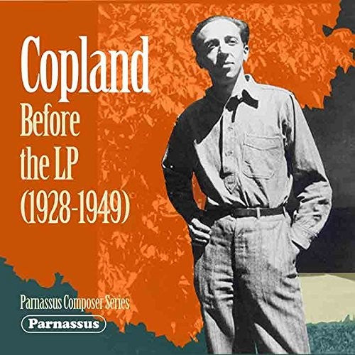 Aaron Copland- Copland Before The Lp (1928-1949) (CD)-BoldPlay