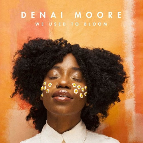Denai Moore- We Used To Bloom (CD)-BoldPlay