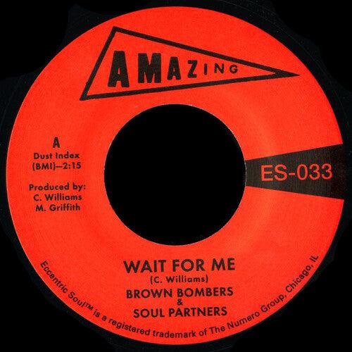Brown Bombers & Soul Partners- Wait For Me / Just Fun (Vinyl)-BoldPlay