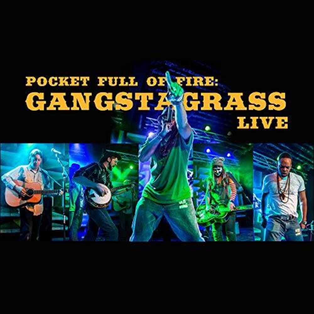 Gangstagrass- Pocket Full Of Fire: Gangstagrass Live (CD)-BoldPlay