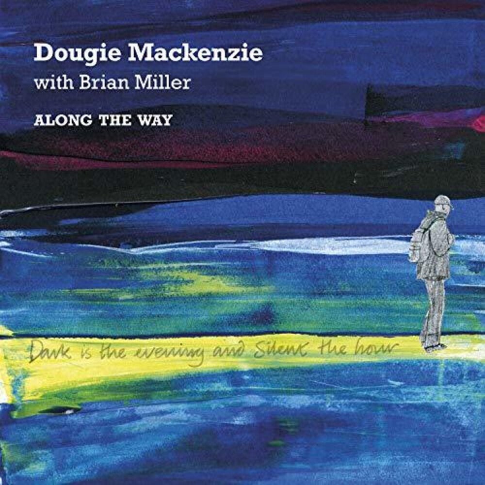 Dougie Mackenzie / Miller,Brian- Along The Way (CD)-BoldPlay