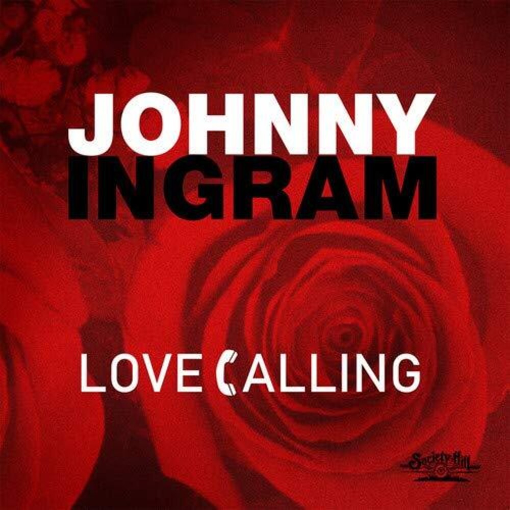 Johnny Ingram- Love Calling (CD)-BoldPlay