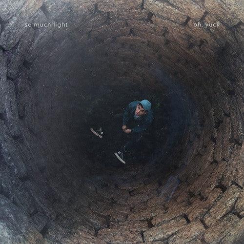 So Much Light- Oh Yuck (Vinyl)-BoldPlay